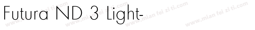 Futura ND 3 Light字体转换